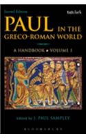 Paul in the Greco-Roman World: A Handbook