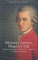 Mozart'S Letters; Mozart'S Life