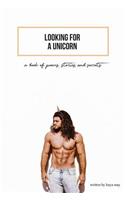 Looking For A Unicorn