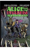 Alice and the Invaders From Wonderland