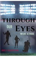Through Our Eyes