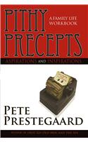 Pithy Precepts - Aspirations and Inspirations