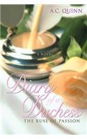 Diary of a Duchess: The Ruse of Passion(English)
