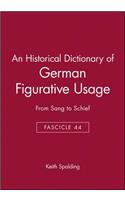 An Historical Dictionary of German Figurative Usage, Fascicle 44
