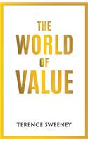 The World Of Value