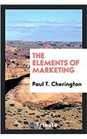 THE ELEMENTS OF MARKETING