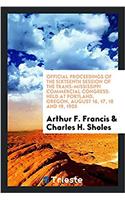 OFFICIAL PROCEEDINGS OF THE SIXTEENTH SE