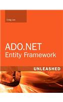ADO.NET Entity Framework Unleashed
