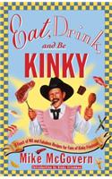 Eat, Drink, and Be Kinky