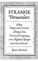 Strange Vernaculars