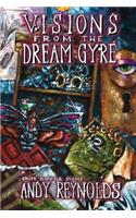 Visions from the Dream Gyre