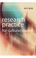 Research Practice for Cultural Studies