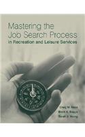 Mastering the Job Search Process in Recreation and Leisure Services