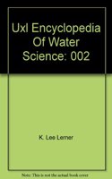 Uxl Encyclopedia Of Water Science: 002