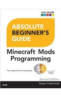 Absolute Beginner's Guide to Minecraft Mods Programming