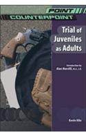 Trial of Juveniles as Adults