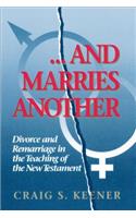 And Marries Another