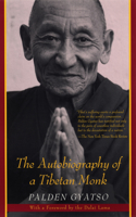 Autobiography of a Tibetan Monk