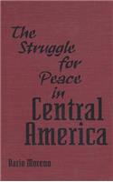 Struggle for Peace in Central America