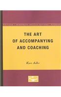 The Art of Accompanying and Coaching
