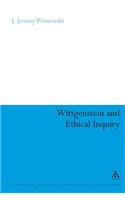 Wittgenstein and Ethical Inquiry