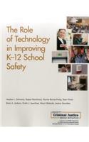 Role of Technology in Improving K-12 School Safety