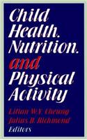 Child Health Nutrition and Physical Activity