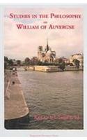 Studies in the Philosophy of William of Auvergne