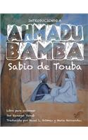 Introduciendo A Ahmadu Bamba