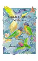 Legends & Folklores of Guyana