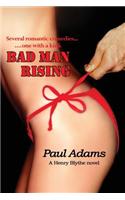 Bad Man Rising