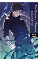 Bleeding Worlds Book One