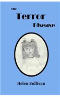 Terror Disease