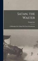 Satan, the Waster