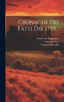 Cronache Dei Fatti Del 1799...