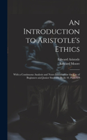 Introduction to Aristotle's Ethics