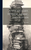 Vocabulary, Hebrew, Arabic, and Persian