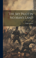 sky Pilot in no Man's Land