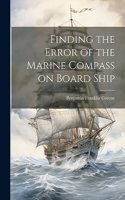 Finding the Error of the Marine Compass on Board Ship