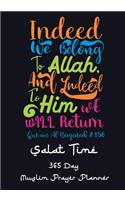 Indeed We Belong To Allah and Indeed To Him We Will Return: Simple Salat Daily Muslim Prayer Planner, Track Quran Readings, Verse for Today, Recording Ayah . Not just for Ramadan, Pray Everyday for Success