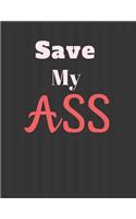 Save My ASS
