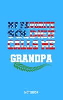 My Favorite Soldier Calls Me Grandpa Notebook