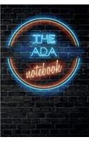 The ADA Notebook: Vintage Blank Ruled Personalized & Custom Neon Sign Name Dotted Notebook Journal for Girls & Women. Wall Background. Funny Desk Accessories. Retro B
