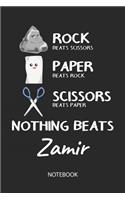 Nothing Beats Zamir - Notebook: Rock Paper Scissors Game Pun - Blank Ruled Kawaii Name Personalized & Customized Notebook Journal Boys & Men. Cute Desk Accessories Writing Primary 