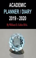 Academic Planner / Diary 2019-2020: Blue Topaz