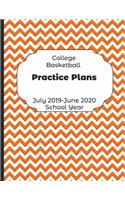 College Basketball Practice Plans July 2019 - June 2020 School Year