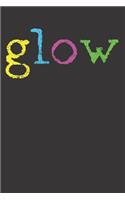 GLOW Notebook Journal