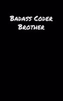 Badass Coder Brother
