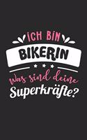 Ich Bin Bikerin Was Sind Deine Superkräfte?