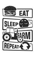 Eat Sleep Farm Repeat